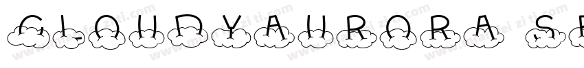 CloudyAurora Serif字体转换
